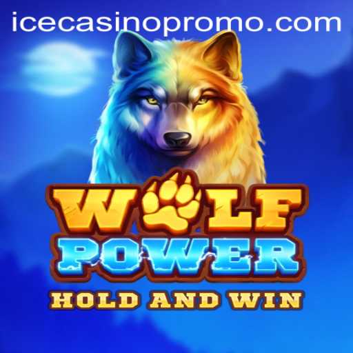 Explore the World of WolfPower: An Exciting Adventure at Ice Casino